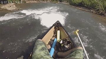 Or your casual canoe trip… Or your casual canoe trip…