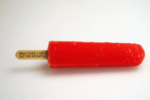 People keep eating your holistic remedy. Which is popsicles. People keep eating your holistic remedy. Which is popsicles.