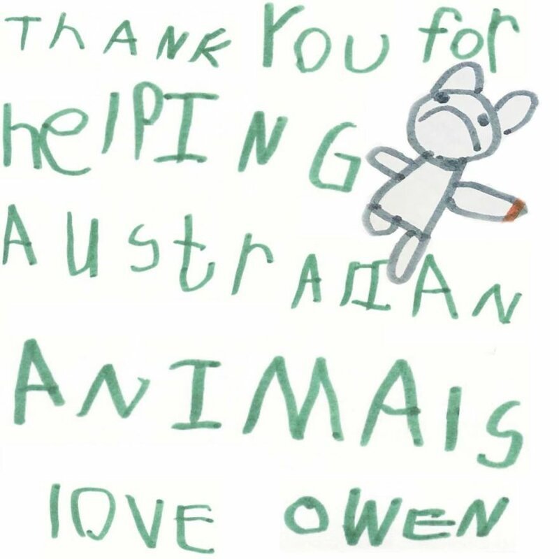 Thank you for helping Australian animals, love Owen